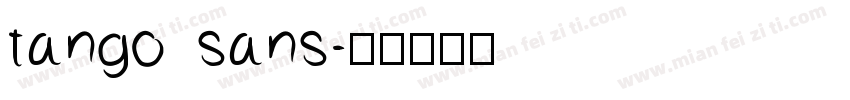 tango sans字体转换